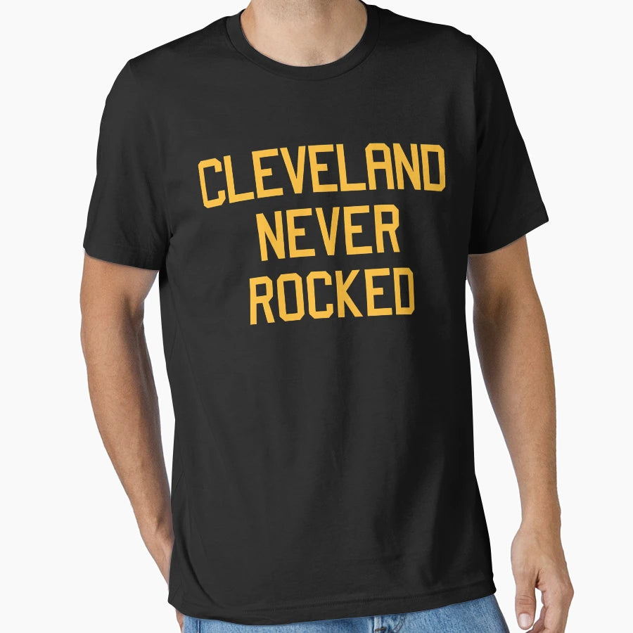 Cleveland Never Rocked T-Shirt - Minimalist Print Men Women - T-Shirt, Sweatshirt, Hoodie