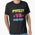 Philly Vs Everybody T-Shirt - Fun Novelty Design Unisex - T-Shirt, Sweatshirt, Hoodie