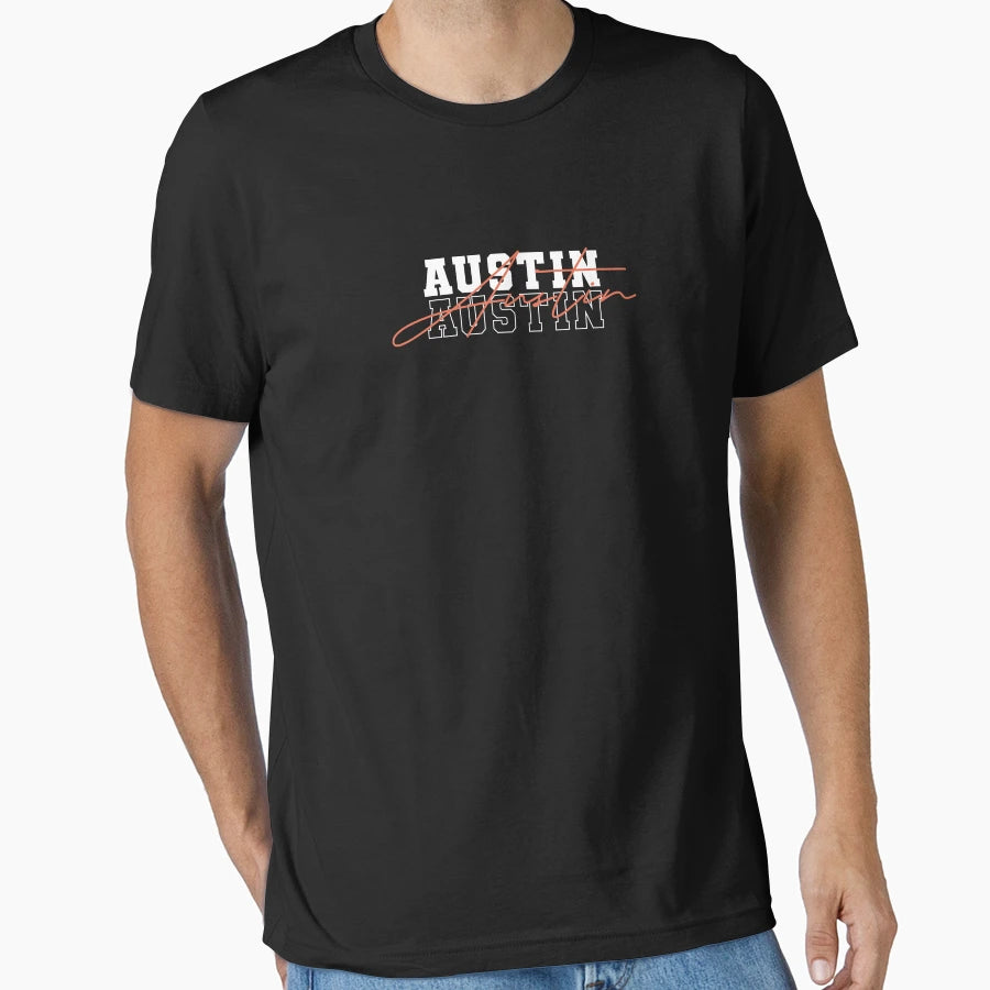 Austin T-Shirt - Casual Everyday Wear Unisex - T-Shirt, Sweatshirt, Hoodie