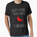 Just Who Loves Cardinals T-Shirt - Custom Art Print Unisex - T-Shirt, Sweatshirt, Hoodie