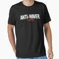 Anti Waver Baseball T-Shirt - Aesthetic Graphic for Adults - T-Shirt, Sweatshirt, Hoodie