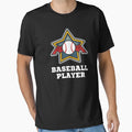 Baseball Pro Player Gift T-Shirt - Novelty Apparel Men Women - T-Shirt, Sweatshirt, Hoodie