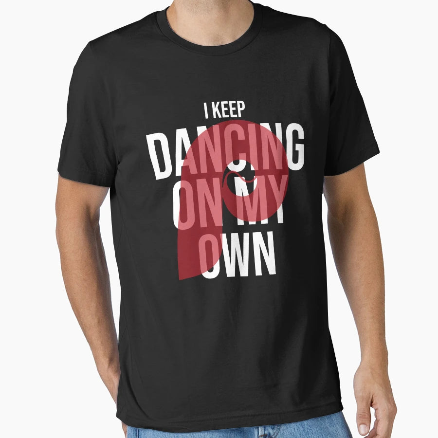 I Keep Dancing My Own Philly Philadelphia T-Shirt - Minimalist Print Unisex - T-Shirt, Sweatshirt, Hoodie