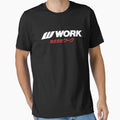 Work Wheels Japan T-Shirt - Fun Novelty Design Unisex - T-Shirt, Sweatshirt, Hoodie