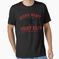 Copy Jerry Remy Fight Club Believe Boston T-Shirt - Graphic Print Unisex - T-Shirt, Sweatshirt, Hoodie