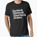 Gunter Glieben Glauchen Globen T-Shirt - Casual Everyday Wear Unisex - T-Shirt, Sweatshirt, Hoodie