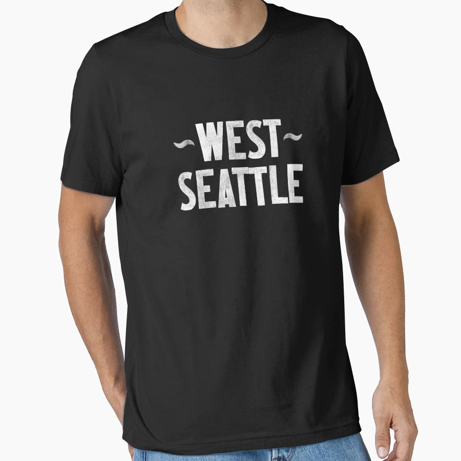 West Seattle T-Shirt - Trendy Graphic for Adults - T-Shirt, Sweatshirt, Hoodie