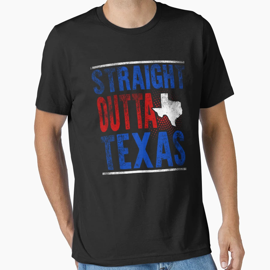 Straight Outta Texas T-Shirt - Casual Everyday Wear for Adults - T-Shirt, Sweatshirt, Hoodie