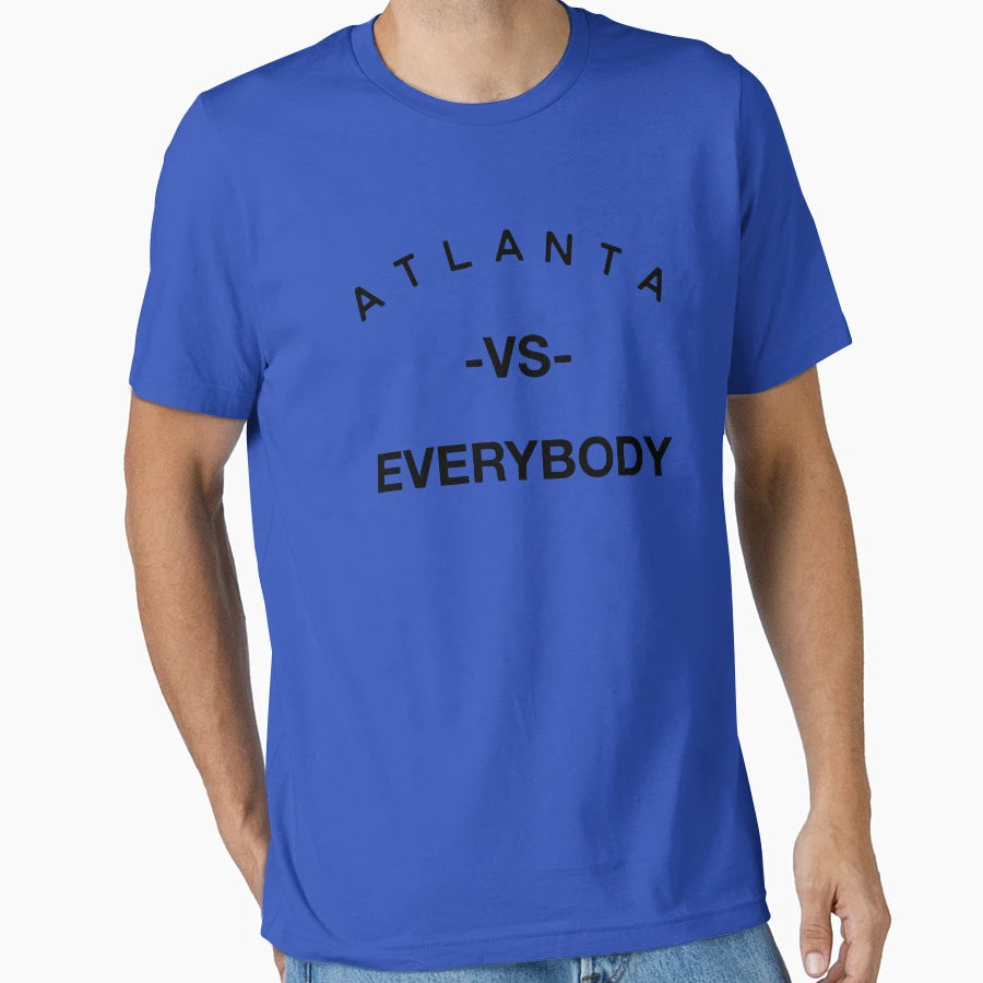 Atlanta Vs Everybody T-Shirt - Custom Art Print Unisex - T-Shirt, Sweatshirt, Hoodie