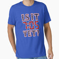 Is It 7 05 Yet T-Shirt - Aesthetic Graphic Men Women - T-Shirt, Sweatshirt, Hoodie