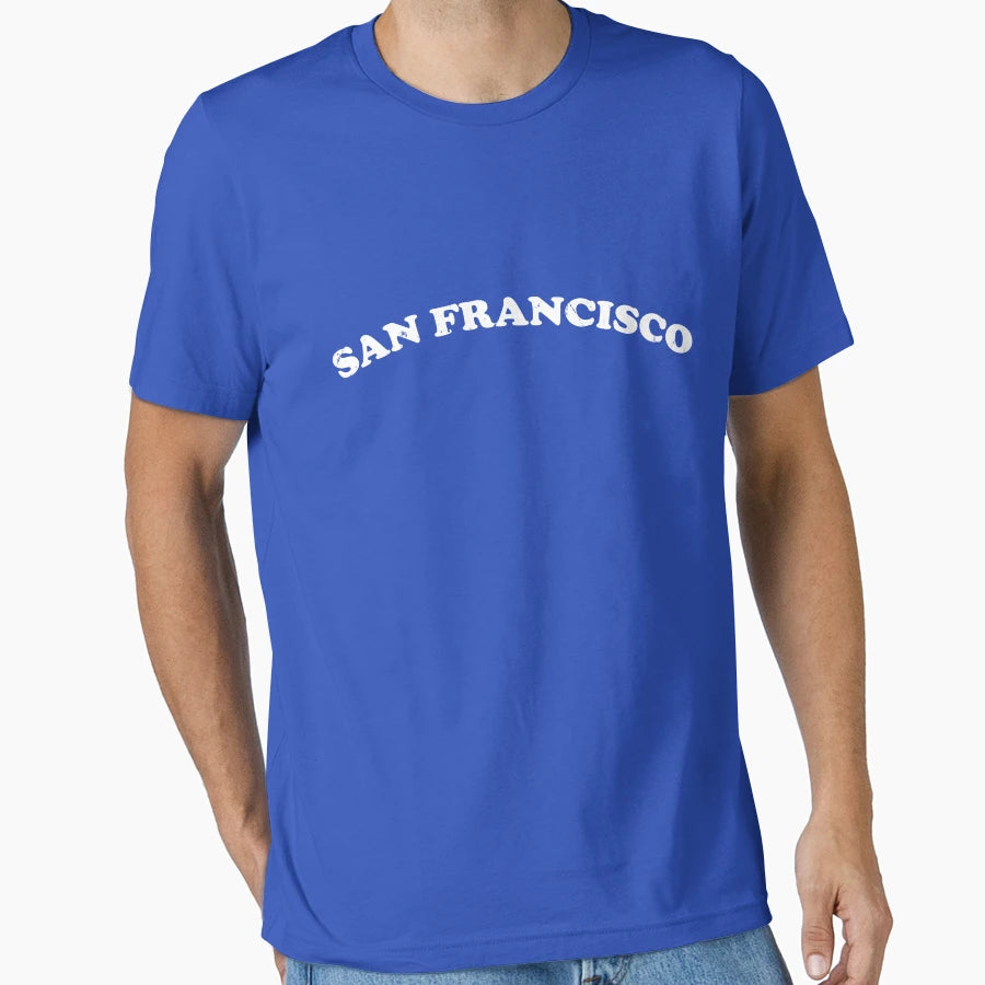 San Francisco California Ca Funny Town T-Shirt - Aesthetic Graphic Unisex - T-Shirt, Sweatshirt, Hoodie