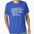 Most Amazing Game Ever Played Was T-Shirt - Custom Art Print for Adults - T-Shirt, Sweatshirt, Hoodie