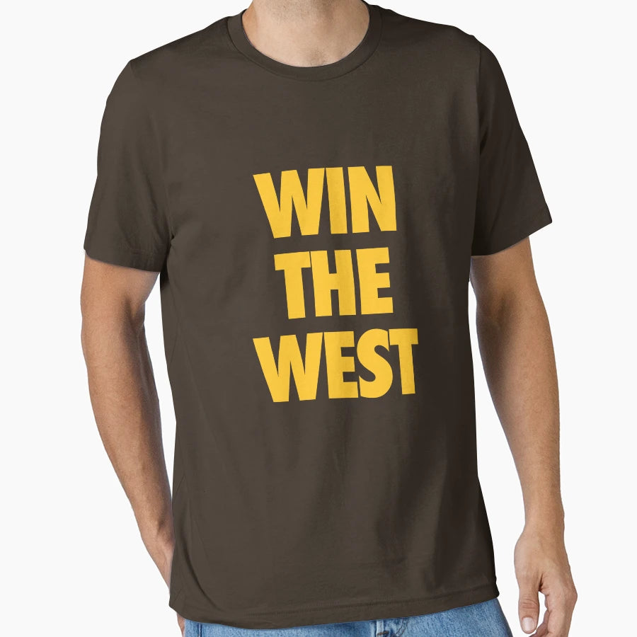 Win West T-Shirt - Casual Everyday Wear Unisex - T-Shirt, Sweatshirt, Hoodie