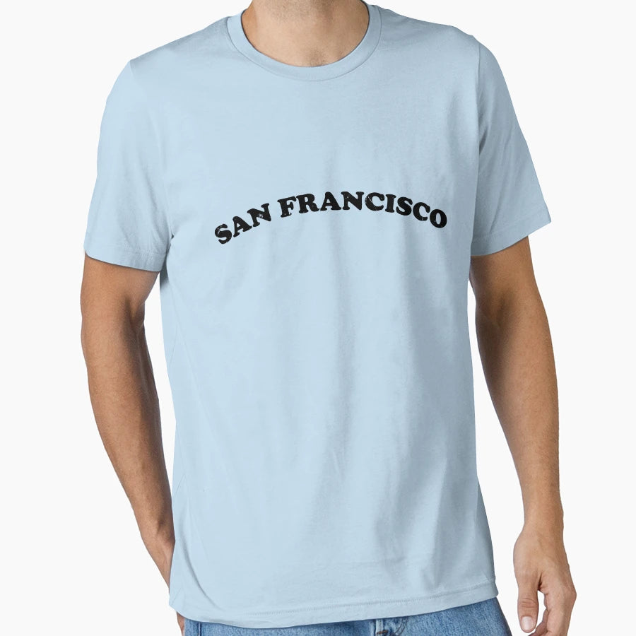 San Francisco California Ca Funny Town T-Shirt - Trendy Graphic Men Women - T-Shirt, Sweatshirt, Hoodie
