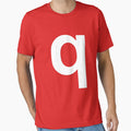 Q White T-Shirt - Unique Graphic Unisex - T-Shirt, Sweatshirt, Hoodie