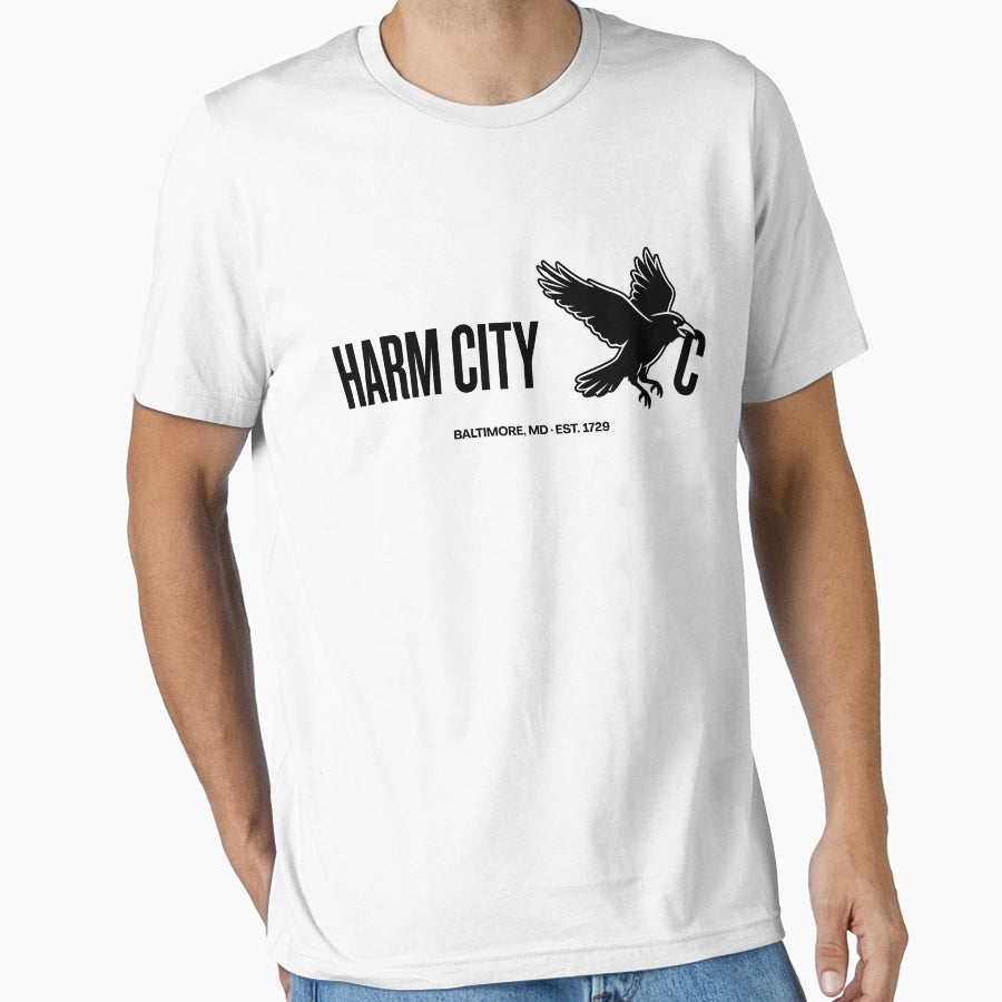 C Harm City Baltimore Md T-Shirt - Fun Novelty Design Men Women - T-Shirt, Sweatshirt, Hoodie