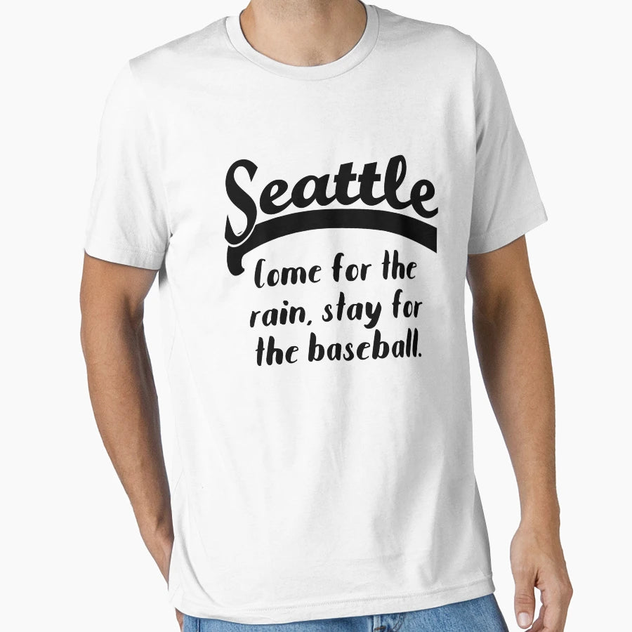 Seattle Come Rain Stay Baseball T-Shirt - Aesthetic Graphic Unisex - T-Shirt, Sweatshirt, Hoodie