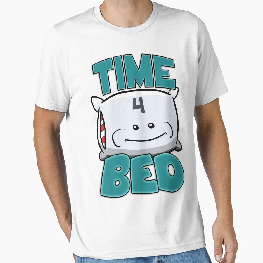 Time 4 Bed T-Shirt - Fun Novelty Design Unisex - T-Shirt, Sweatshirt, Hoodie