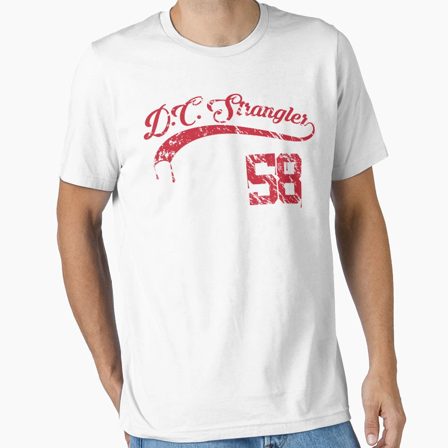 D C Strangler T-Shirt - Fun Novelty Design Unisex - T-Shirt, Sweatshirt, Hoodie