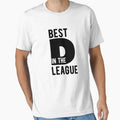 Best D League T-Shirt - Casual Everyday Wear Unisex - T-Shirt, Sweatshirt, Hoodie