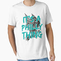 Its Philly Thing Its Philadelphia T-Shirt - Minimalist Print for Adults - T-Shirt, Sweatshirt, Hoodie