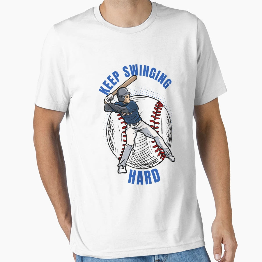 Keep Swinging Hard Baseball Batter T-Shirt - Minimalist Print Men Women - T-Shirt, Sweatshirt, Hoodie