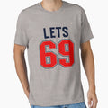 Lets 69 Jersey Funny Inappropriate Lets T-Shirt - Custom Art Print Unisex - T-Shirt, Sweatshirt, Hoodie