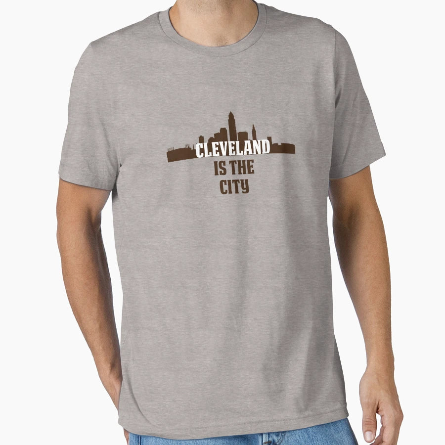 Cleveland Is City T-Shirt - Fun Novelty Design Men Women - T-Shirt, Sweatshirt, Hoodie