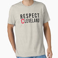 Respect Cleveland 2020 T-Shirt - Graphic Print for Adults - T-Shirt, Sweatshirt, Hoodie
