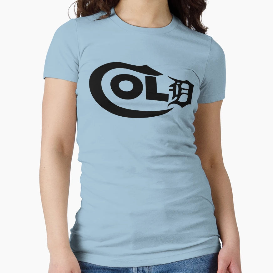 Its So Cold D T-Shirt - Streetwear Style for Adults - T-Shirt, Sweatshirt, Hoodie