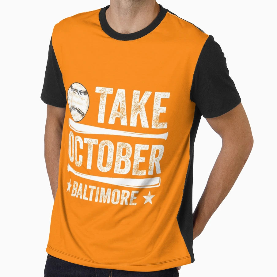 Take October Baltimore Baseball T-Shirt - Aesthetic Graphic for Adults - T-Shirt, Sweatshirt, Hoodie