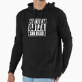 Straight Outta San Diego Hoodie - Casual Everyday Wear Unisex - T-Shirt, Sweatshirt, Hoodie