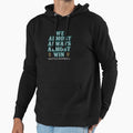 We Almost Always Almost Win Seattle Hoodie - Minimalist Print Unisex - T-Shirt, Sweatshirt, Hoodie