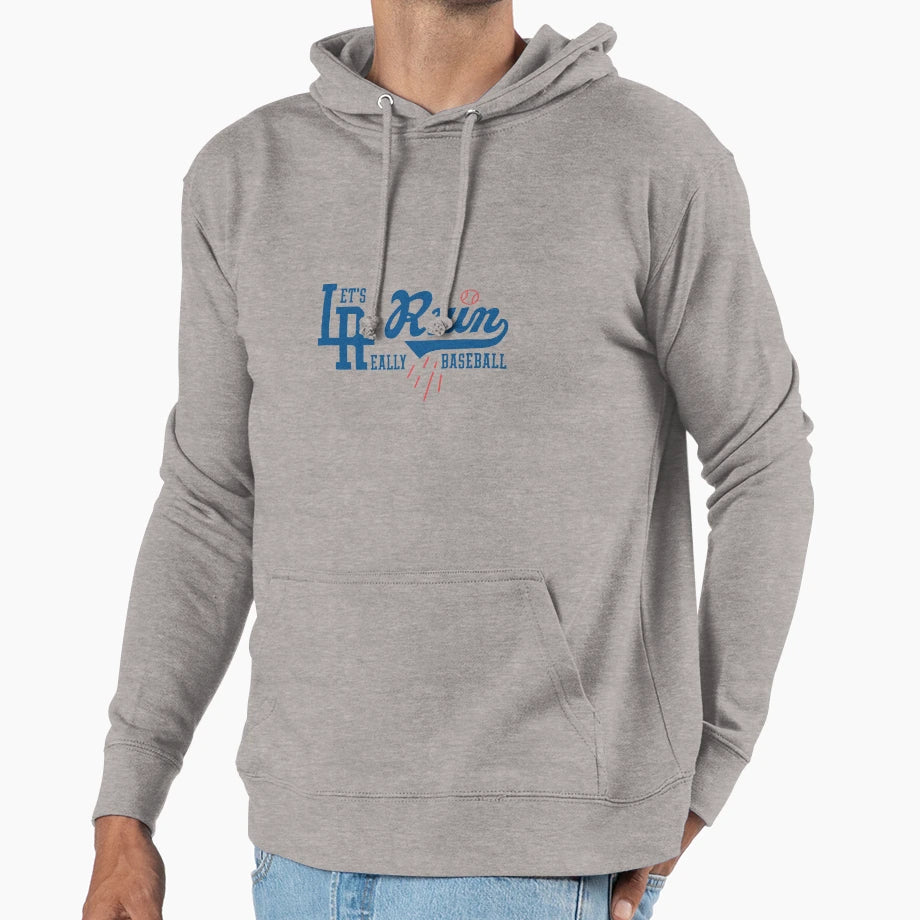 Good La Run Lets Run Really Baseball Hoodie - Casual Everyday Wear Unisex - T-Shirt, Sweatshirt, Hoodie