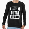 Straight Outta Atlanta Sweatshirt - Minimalist Print Men Women - T-Shirt, Sweatshirt, Hoodie