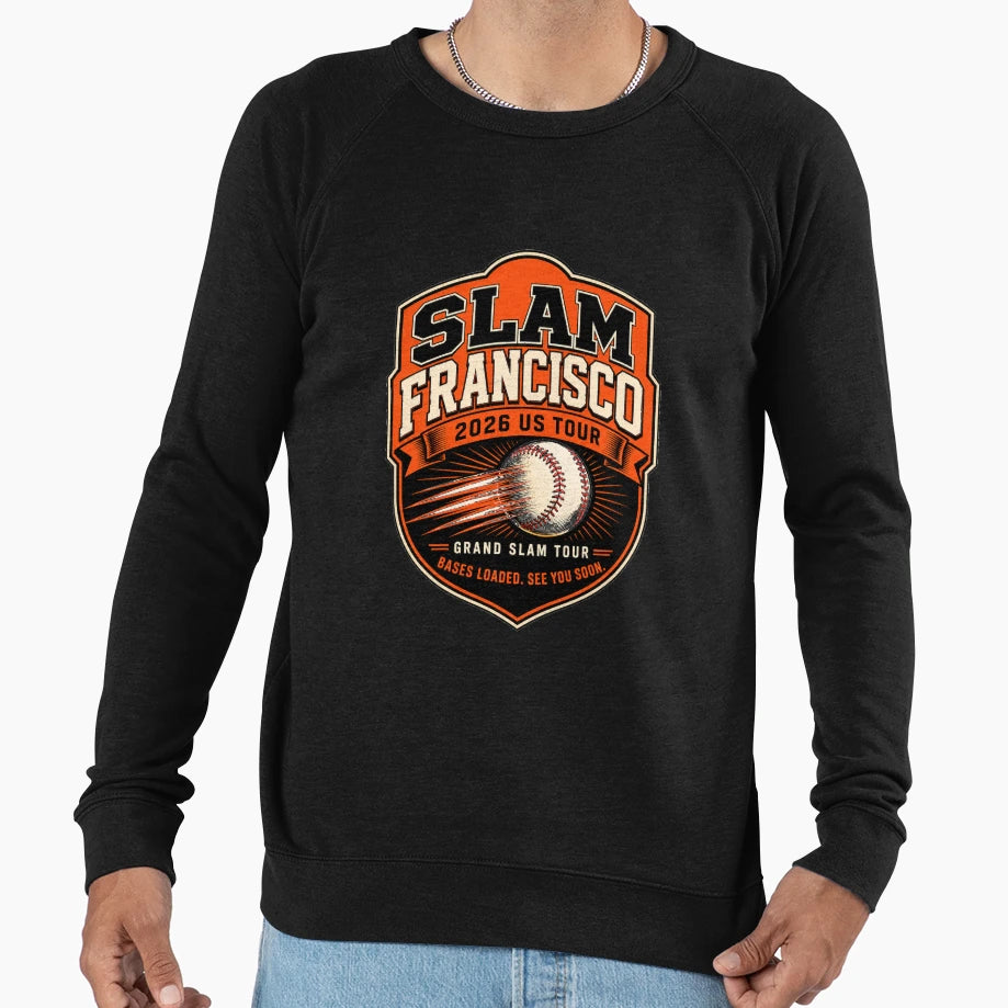 Slam Francisco 2026 Us Tour Sweatshirt - Novelty Apparel Men Women - T-Shirt, Sweatshirt, Hoodie