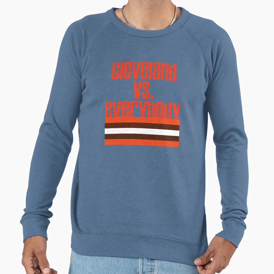 Cleveland Vs Everybody Sweatshirt - Custom Art Print for Adults - T-Shirt, Sweatshirt, Hoodie