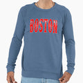 Boston Sweatshirt - Fun Novelty Design for Adults - T-Shirt, Sweatshirt, Hoodie