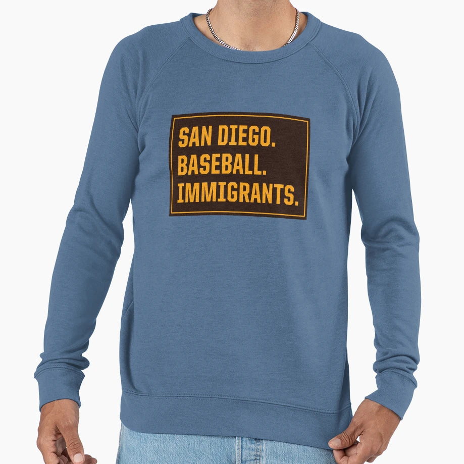 San Diego Baseball Immigrants Sweatshirt - Casual Everyday Wear Unisex - T-Shirt, Sweatshirt, Hoodie