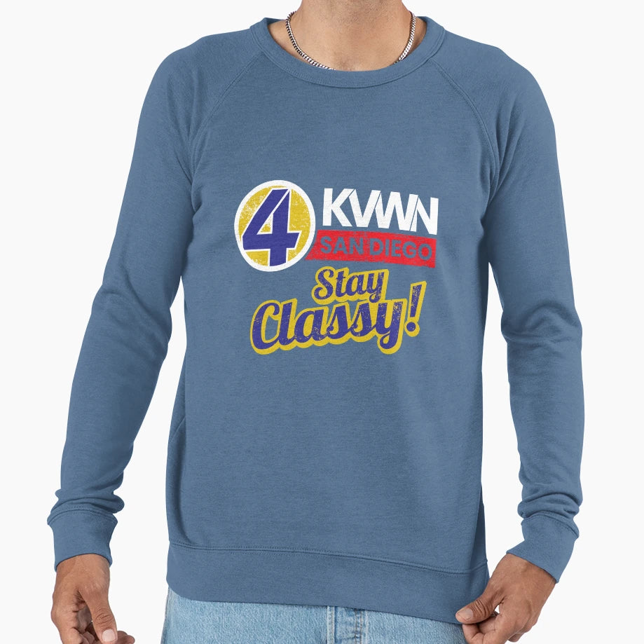 Kvwn News Team Stay Classy San Sweatshirt - Fun Novelty Design for Adults - T-Shirt, Sweatshirt, Hoodie