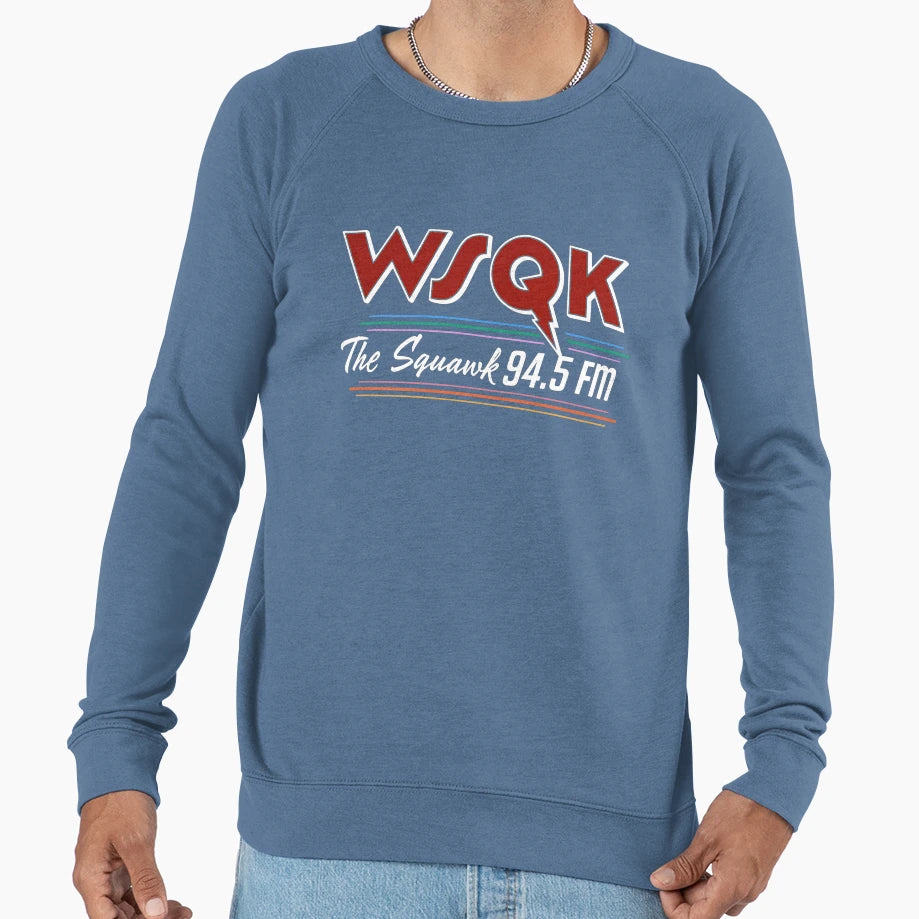 Wsqk Squawk 94 5 Fm Sweatshirt - Aesthetic Graphic Unisex - T-Shirt, Sweatshirt, Hoodie