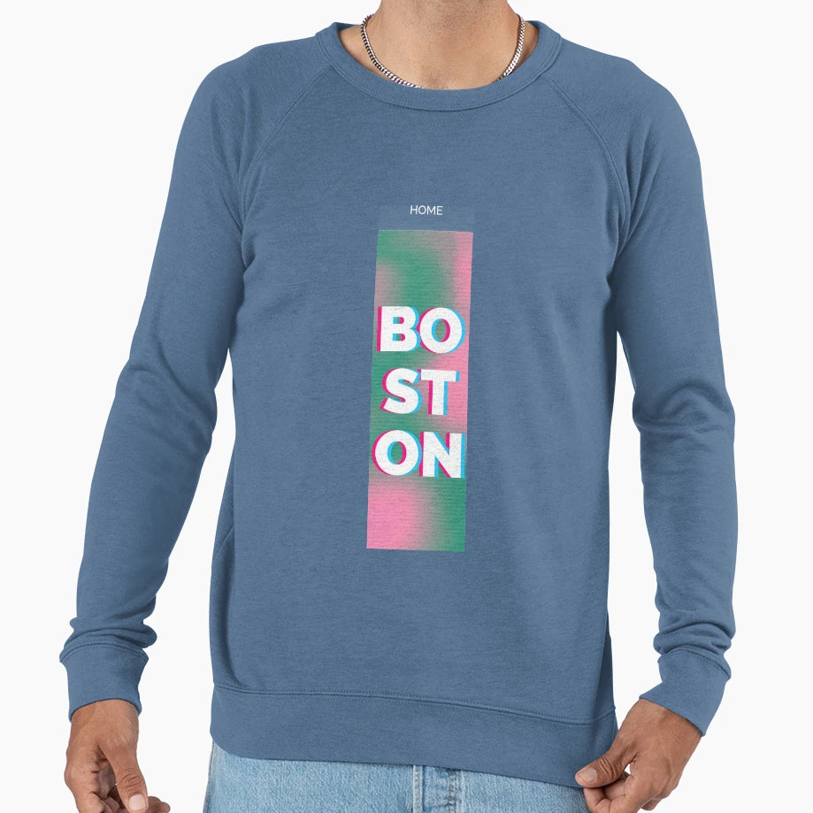 Boston Sweatshirt - Fun Novelty Design for Adults - T-Shirt, Sweatshirt, Hoodie