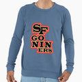 Sf Go Niners Sweatshirt - Novelty Apparel Unisex - T-Shirt, Sweatshirt, Hoodie