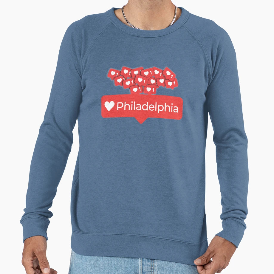 Love My Philadelphia Pennsylvania Sweatshirt - Fun Novelty Design Unisex - T-Shirt, Sweatshirt, Hoodie