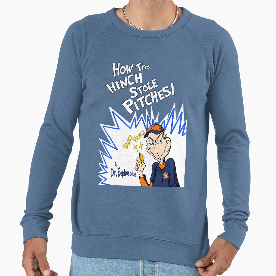 How Hinch Stole Pitches Sweatshirt - Unique Graphic Men Women - T-Shirt, Sweatshirt, Hoodie