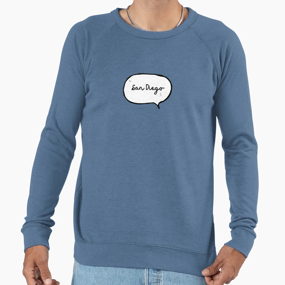 San Diego Hand Write Hand Drawn Speech Sweatshirt - Trendy Graphic Unisex - T-Shirt, Sweatshirt, Hoodie
