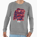 Wild Thing Script Type Lts Sweatshirt - Custom Art Print Unisex - T-Shirt, Sweatshirt, Hoodie