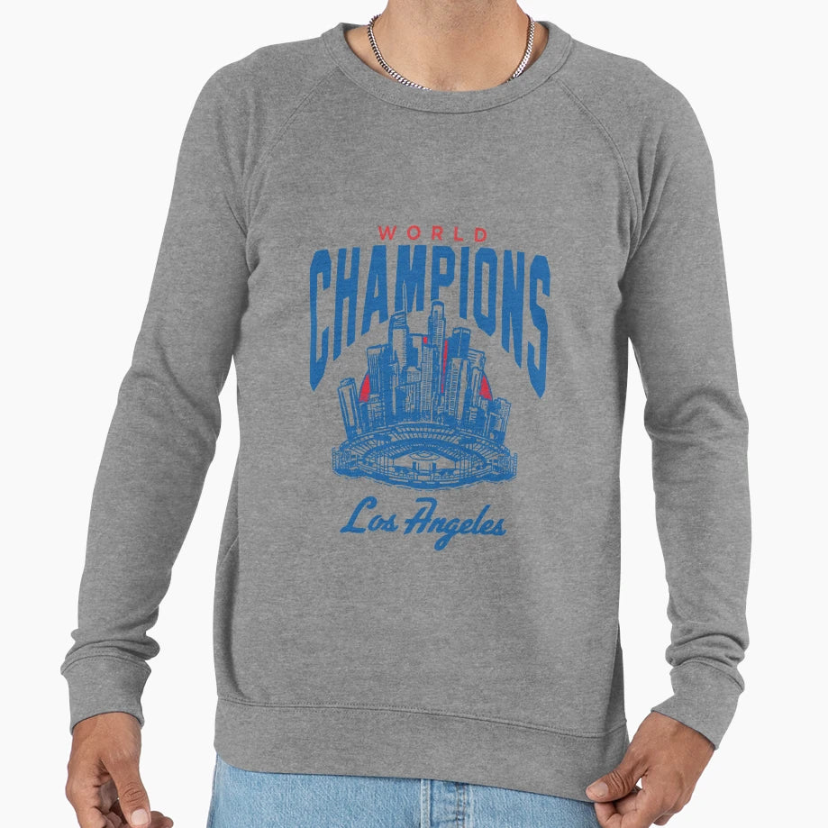 Los Angeles Dodgers World Sweatshirt - Casual Everyday Wear Men Women - T-Shirt, Sweatshirt, Hoodie