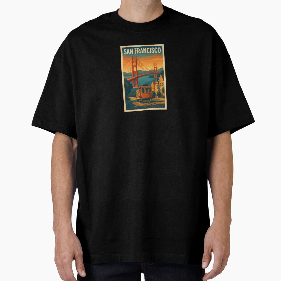 San Francisco T-Shirt - Streetwear Style Unisex - T-Shirt, Sweatshirt, Hoodie