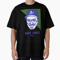Mike Davis T-Shirt - Minimalist Print Unisex - T-Shirt, Sweatshirt, Hoodie